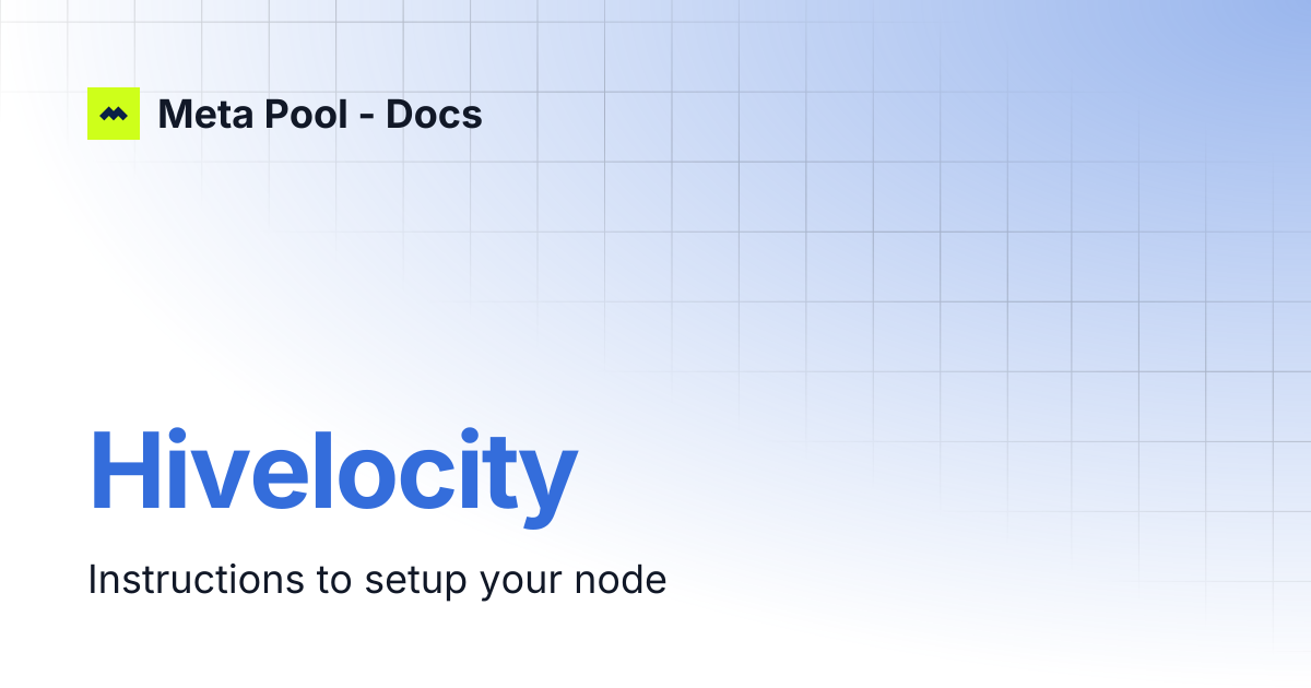 Hivelocity | Meta Pool - Docs