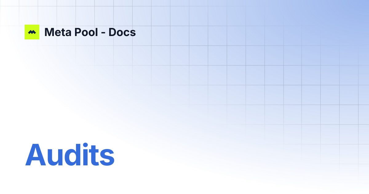 Audits | Meta Pool - Docs