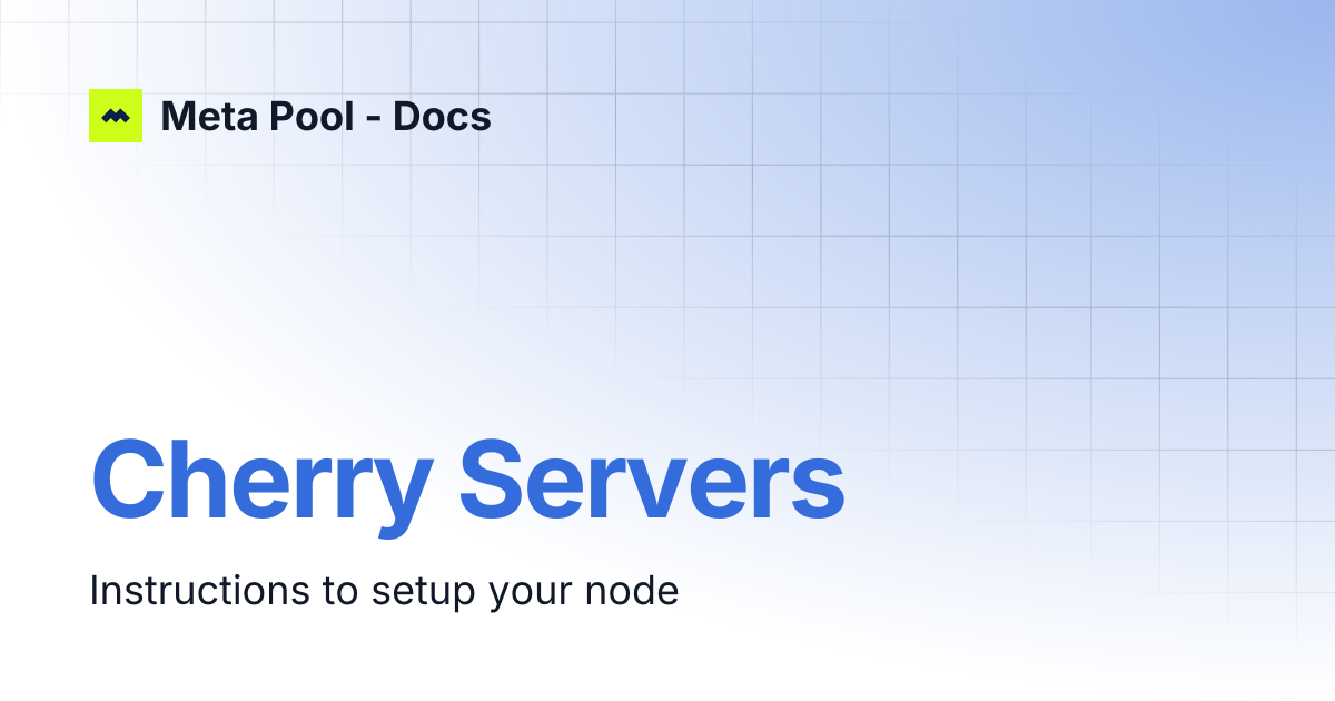 Cherry Servers | Meta Pool - Docs