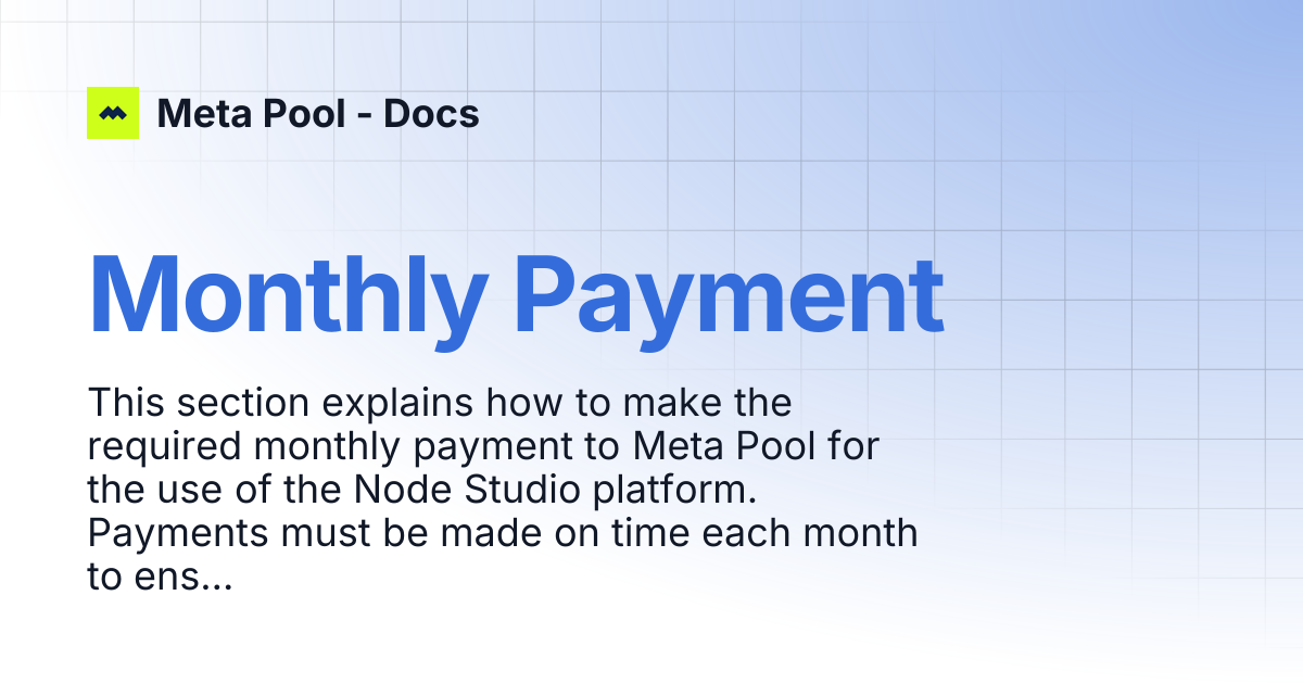 Monthly Payment | Meta Pool - Docs